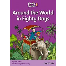 کتاب Family and Friends Readers 5: Around the World in Eighty Days