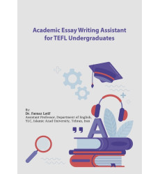 کتاب Academic Essay Writing Assistant for TEFL Undergraduates کتاب Academic Essay Writing Assistant for TEFL Undergraduates