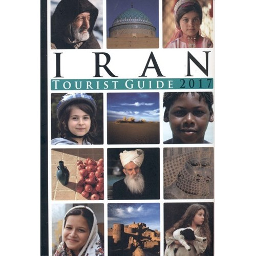 کتاب گردشگری شهرهای ایران به زبان انگلیسی (IRAN TOURIST GUIDE 2017)