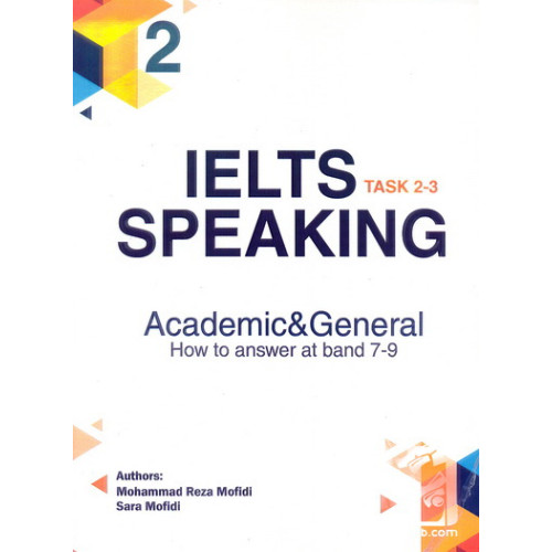کتاب (IELTS SPEAKING 2 (TASK 2-3 