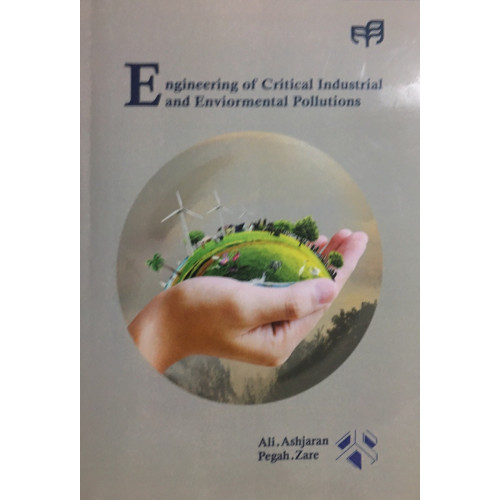 Engineering of critical industrial and enviormental pollutions