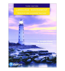 کتاب Language Assessment Principles and Classroom Practicesa Third Edition کتاب Language Assessment Principles and Classroom Practicesa Third Edition