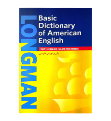 کتاب Longman Basic Dictionary Of Amerrican English(با زیرنویس فارسی) کتاب Longman Basic Dictionary Of Amerrican English(با زیرنویس فارسی)