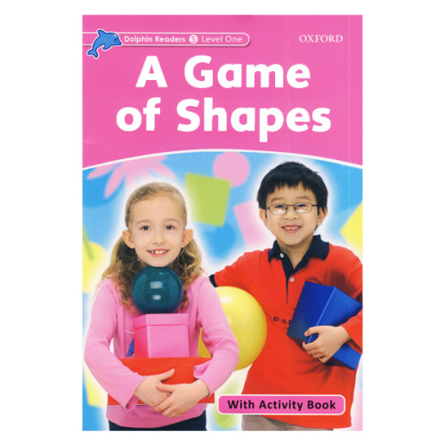 کتاب A Game of Shapes_Dolphin Readers Level Starter