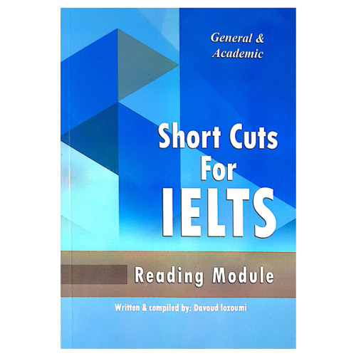 کتاب Short Cuts For IELTS General & Academic Reading