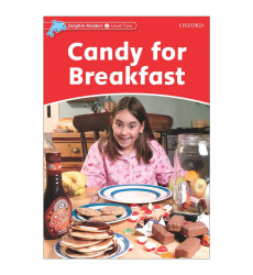 کتاب Candy for Breakfast_Dolphin Readers Level 2 کتاب Candy for Breakfast_Dolphin Readers Level 2