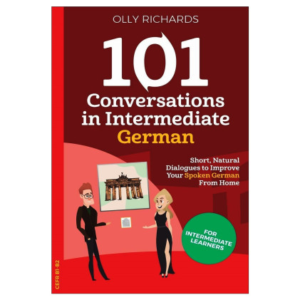 کتاب 101Conversations in Intermediate German کتاب 101Conversations in Intermediate German