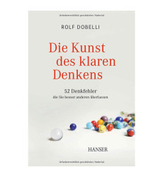 کتاب رمان آلمانی Die Kunst des klaren Denkens(52 Denkfehler) کتاب رمان آلمانی Die Kunst des klaren Denkens(52 Denkfehler)