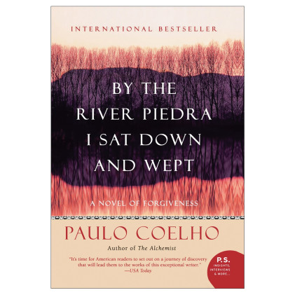 کتاب By the River Piedra I Sat Down and Wept کتاب By the River Piedra I Sat Down and Wept