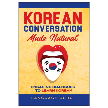 کتاب Korean Conversation Made Natural کتاب Korean Conversation Made Natural
