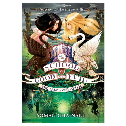کتاب The School for Good and Evil The Last Ever After 3