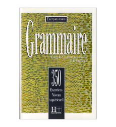 کتاب Grammaire 350 Exercices Niveau Superier 1 کتاب Grammaire 350 Exercices Niveau Superier 1