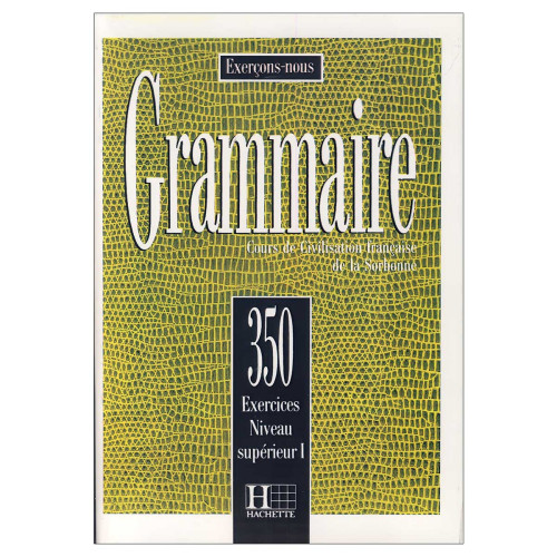 کتاب Grammaire 350 Exercices Niveau Superier 1