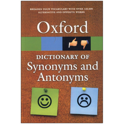 Oxford Dictionary of Synonyms and Antonyms