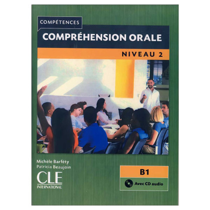 کتاب Comprehension Orale Niveau B1 کتاب Comprehension Orale Niveau B1