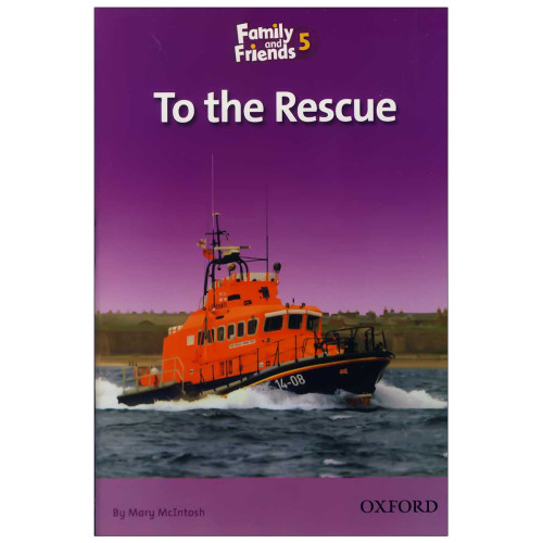 کتاب To the Rescue__Story Book Family and Friends 5