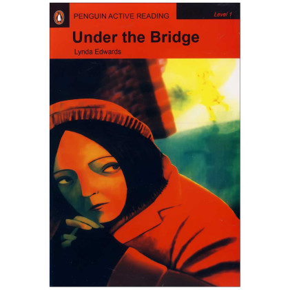 کتاب Under the Bridge_Penguin Readers کتاب Under the Bridge_Penguin Readers